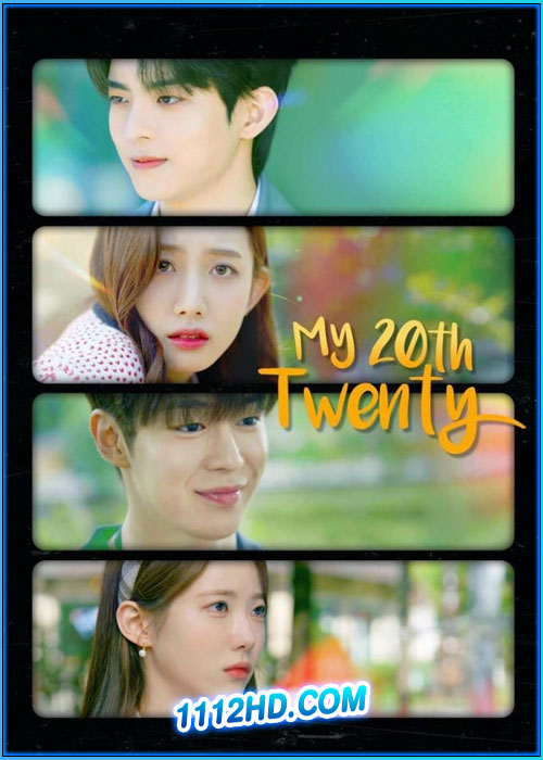 ดูซีรี่ย์ คำสาปหัวใจวัยยี่สิบ My 20th Twenty (2023) พากย์ไทย EP.1-12 (จบ)