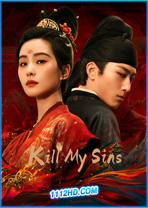 ดูซีรี่ย์จีน ล้างบ่วงบาป Kill My Sins (2025) ซับไทย EP.1-30 (จบ)