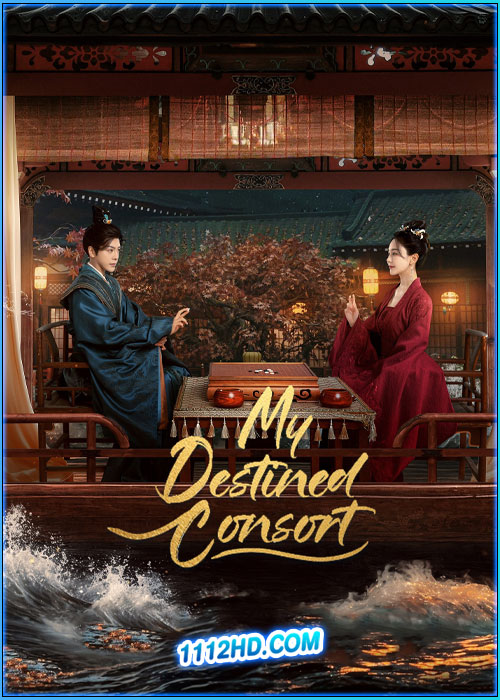 ดูซีรี่ย์ พายุคลั่งแห่งวสันตกาล My Destined Consort (2025) ซับไทย EP.1-28 (จบ)