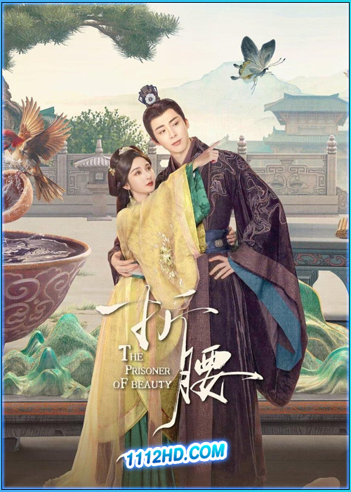 ดูซีรี่ย์ ปรปักษ์จำนน The Prisoner of Beauty (2025) ซับไทย EP.1-36 (จบ)
