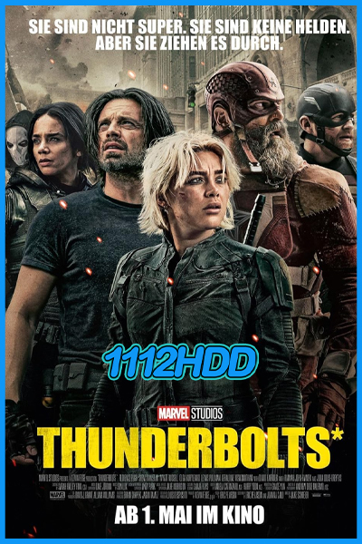 ดูหนัง ธันเดอร์โบลต์ส Thunderbolts (2025) เต็มเรื่อง พากย์ไทย