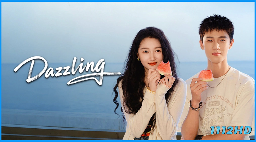 ดูซีรี่ย์จีน พราว Dazzling (2026) ซับไทย