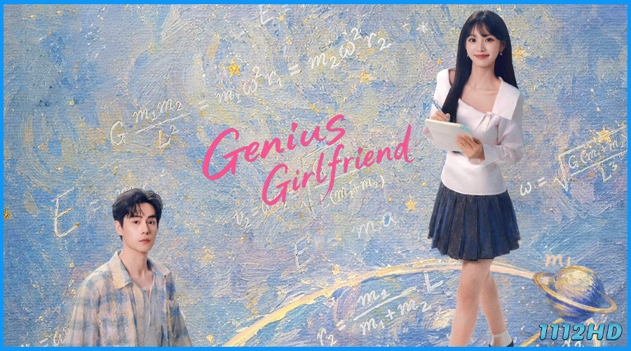ดูซีรี่ย์ แฟนสาวอัจฉริยะ Genius Girlfriend (2026)