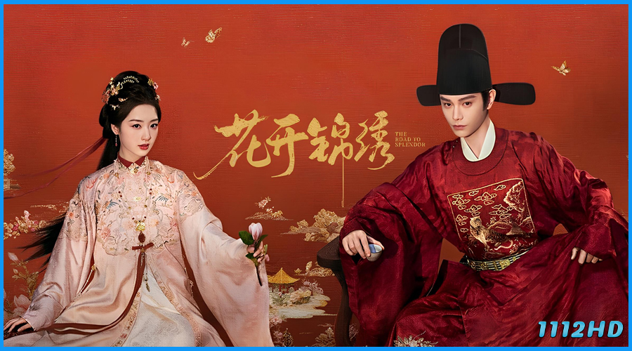 ดูซีรี่ย์ พราวพร่างบุปผาตระการ The Road to Splendor
